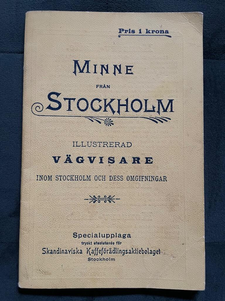 Minne från Stockholm. Illustrerad vägvisare inom hufvudstaden och dess omgifningar. (Specialupplaga)