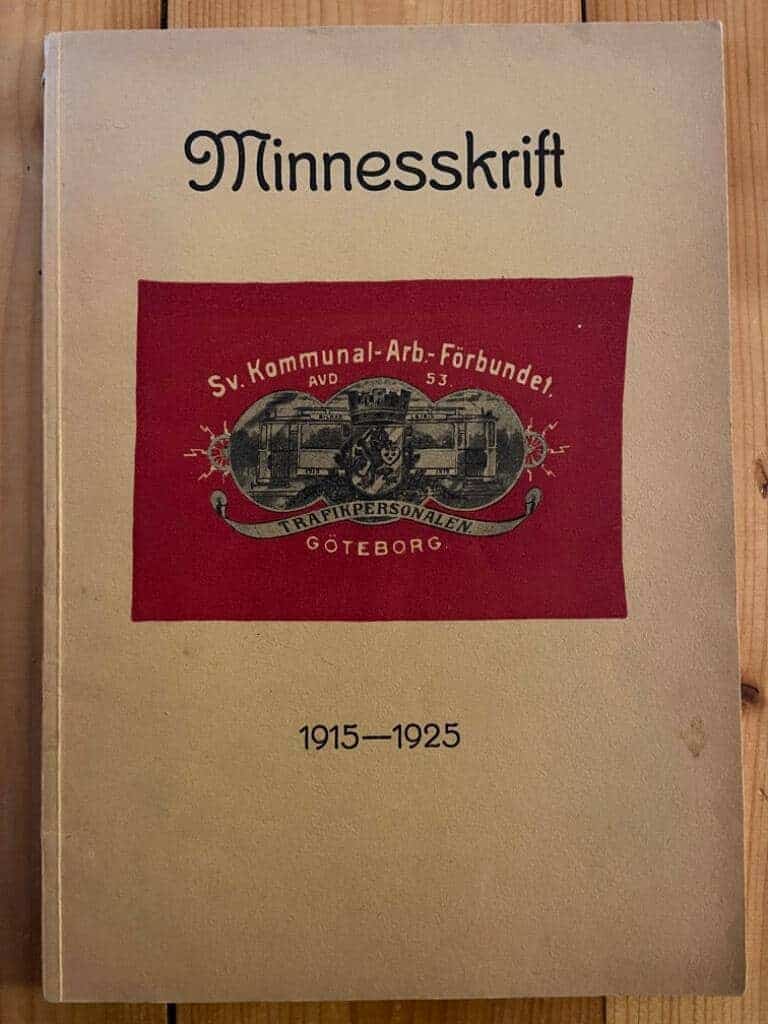 Minnesskrift Trafikpersonalen Göteborg 1915-1925