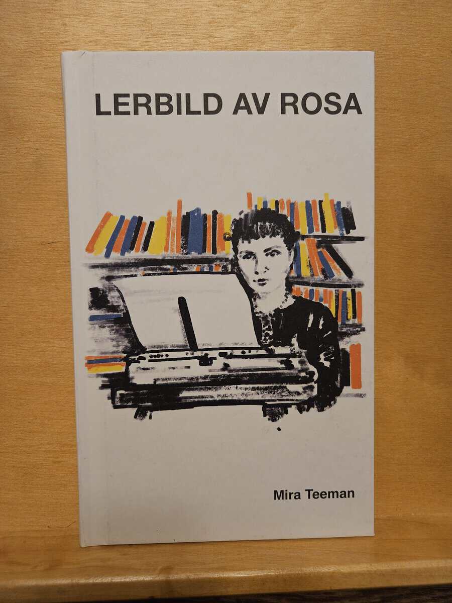 Mira Teeman : Lerbild av Rosa