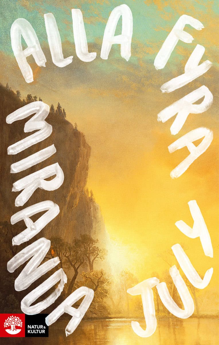 Miranda July : Alla fyra