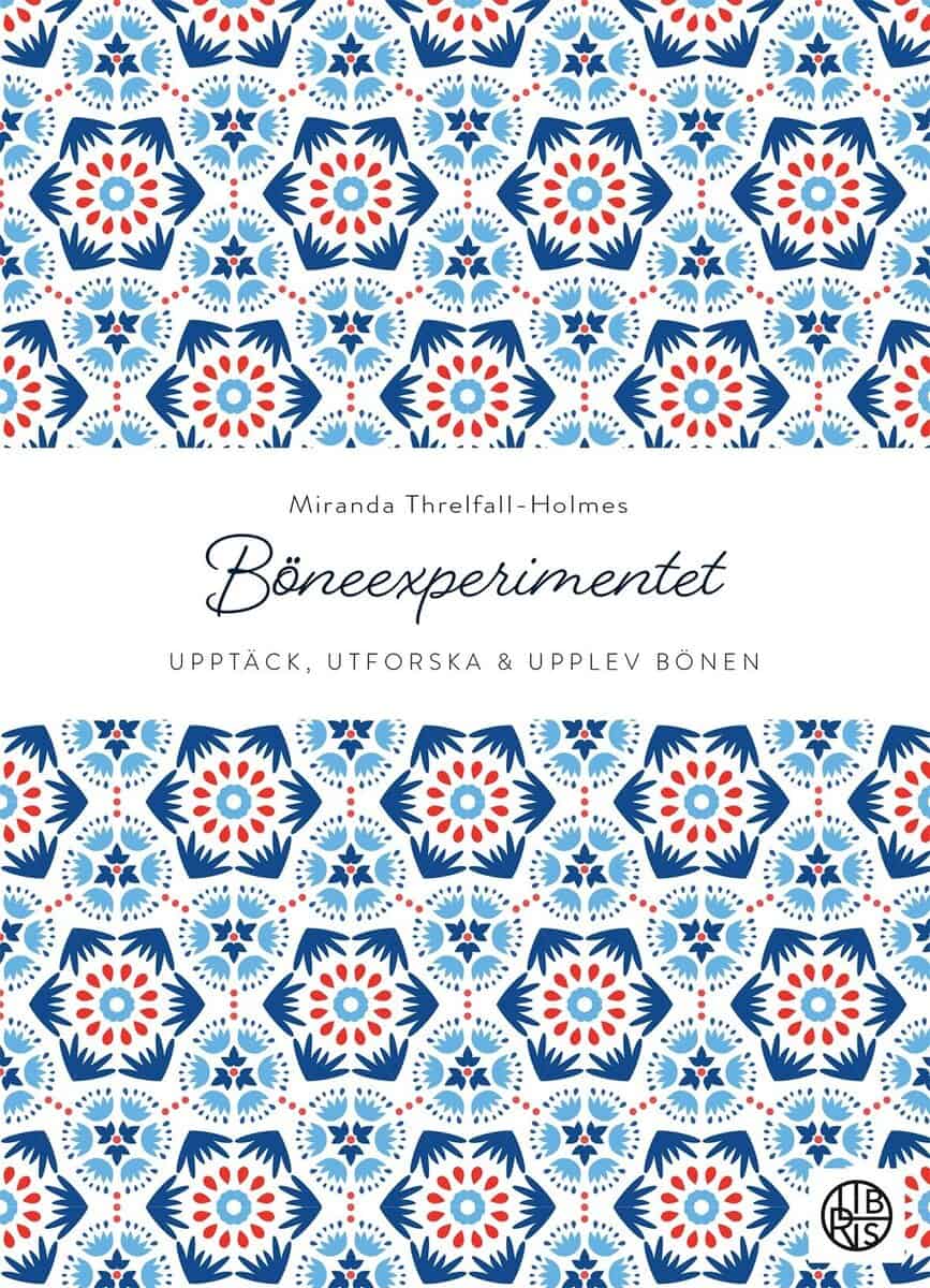 Miranda Threlfall-Holmes : Böneexperimentet