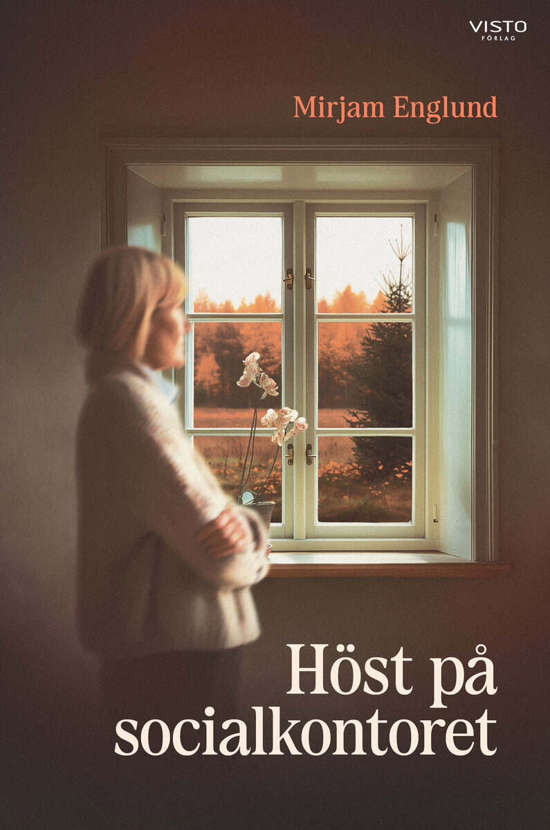 Mirjam Englund : Höst på socialkontoret