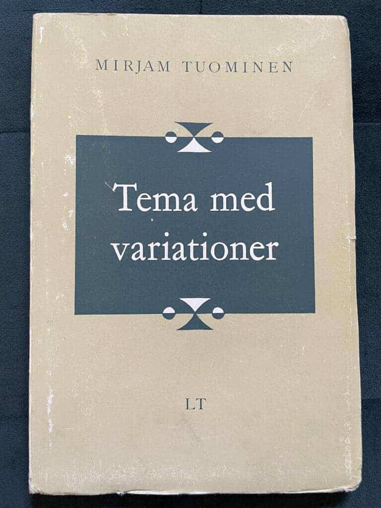 Mirjam Tuominen : Tema med variationer