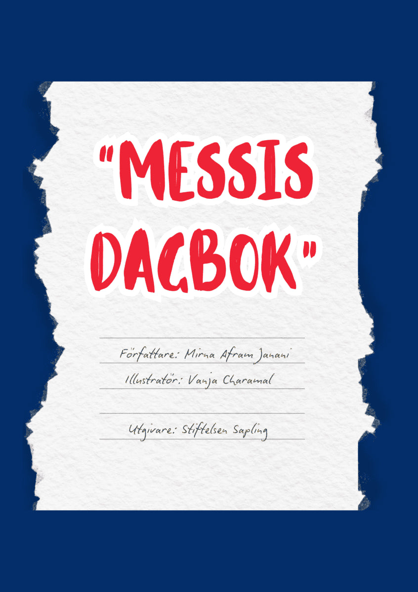 Mirna Afram Janani : 'Messis Dagbok'