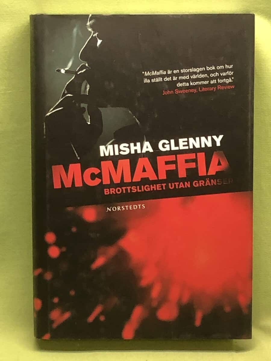 Misha Glenny : McMaffia