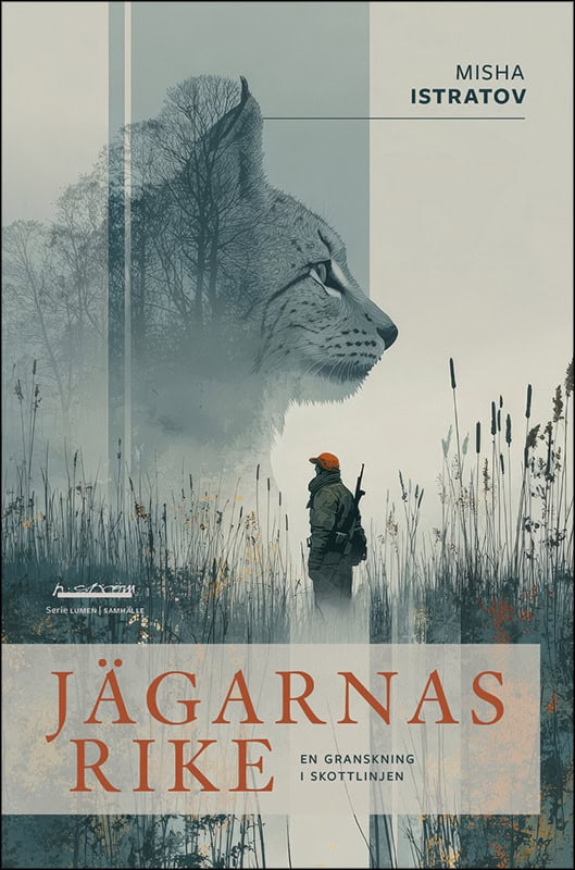 Misha Istratov : Jägarnas rike