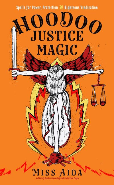 Miss Aida : Hoodoo Justice Magic