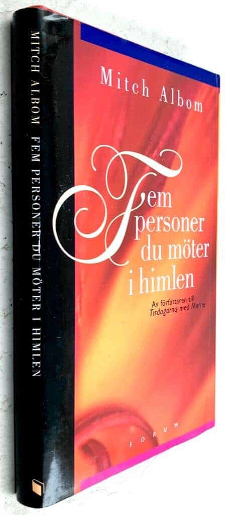 Mitch Albom : Fem personer du möter i himlen