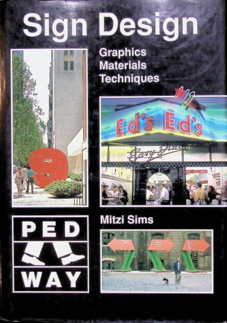 Mitzi Sims : Sign design, Graphics, material, techniques