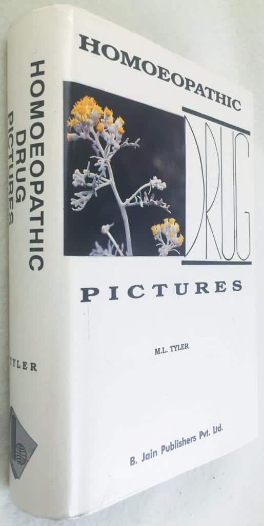 M.L. Tyler : Homeopathic Drug Pictures