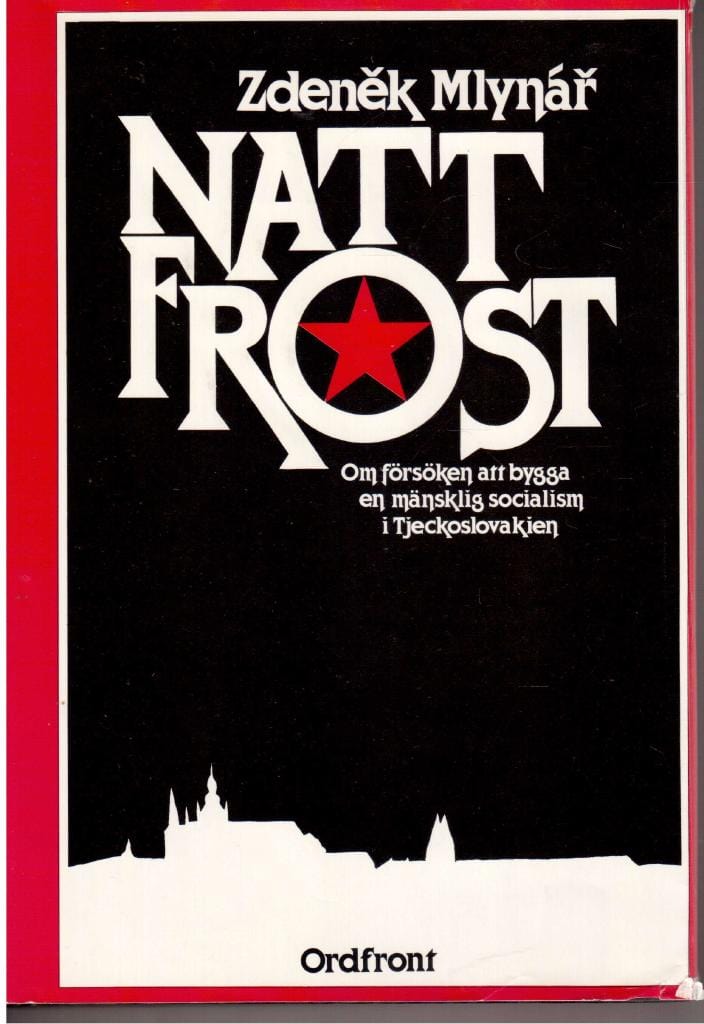 Mlynář, Zdeněk : Nattfrost