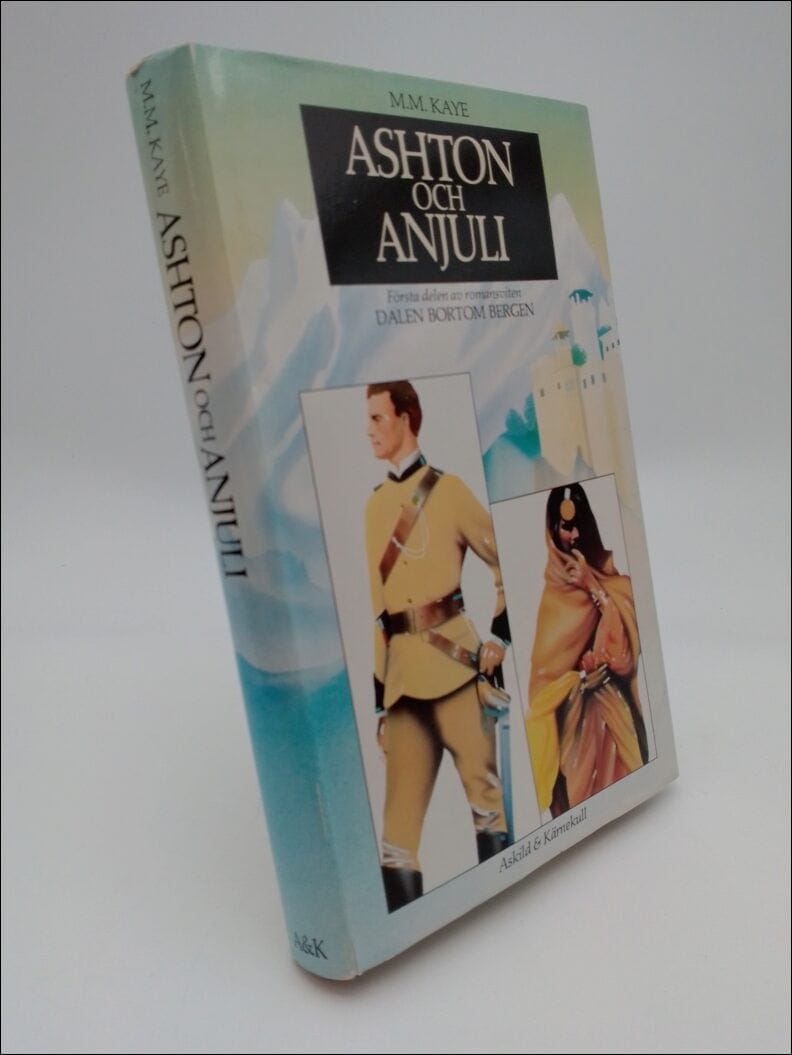 M.M. Kaye : Ashton och Anjuli