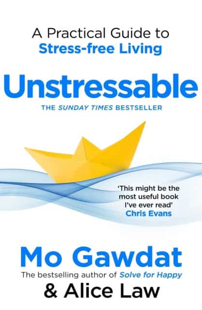 Mo Gawdat : Unstressable