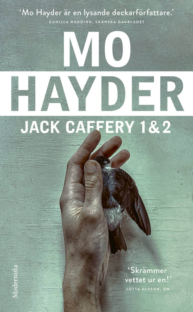 Mo Hayder : Jack Caffery 1 och 2