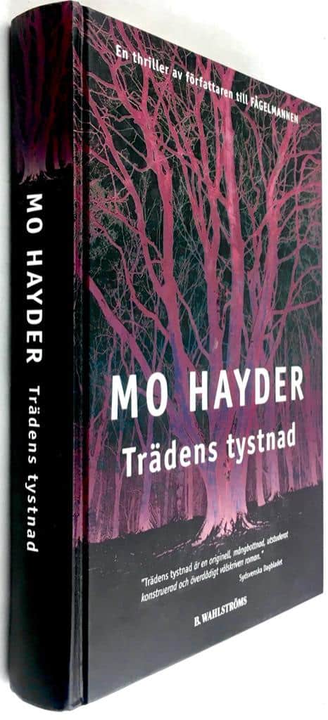 Mo Hayder : Trädens tystnad