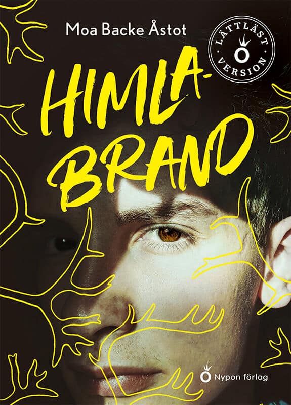 Moa Backe Åstot : Himlabrand (lättläst)