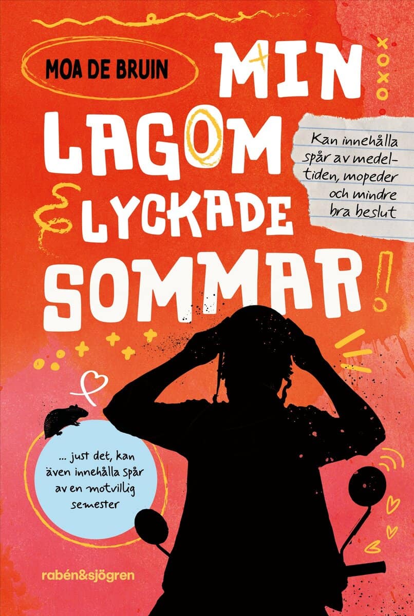 de Bruin, Moa | MIN LAGOM LYCKADE SOMMAR