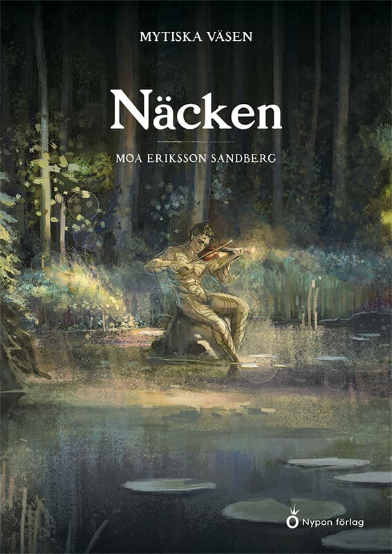 Moa Eriksson Sandberg : Näcken