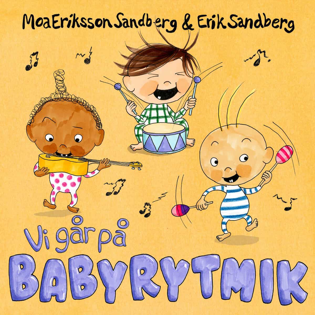 Moa Eriksson Sandberg : Vi går på babyrytmik