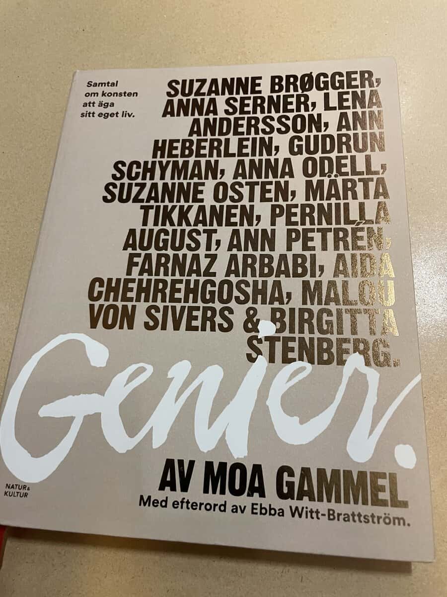 Moa Gammel : Genier samtal om konsten att äga sitt eget liv