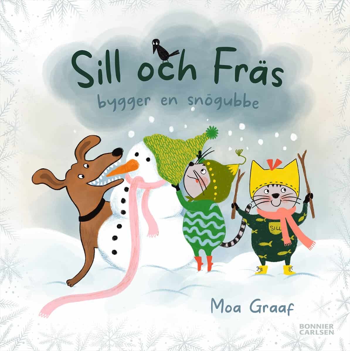Moa Graaf : Sill och Fräs bygger en snögubbe