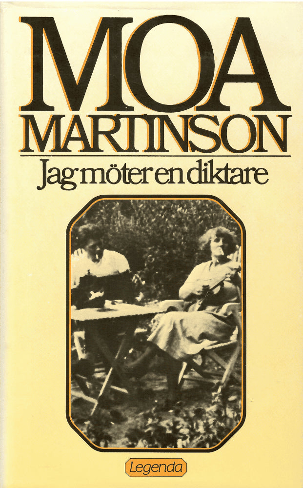 Moa Martinson : Jag möter en diktare