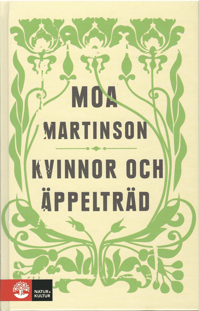 Moa Martinson : Kvinnor och äppelträd