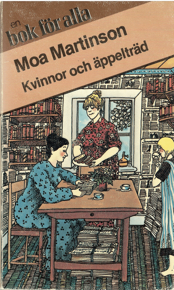 Moa Martinson : Kvinnor och äppelträd