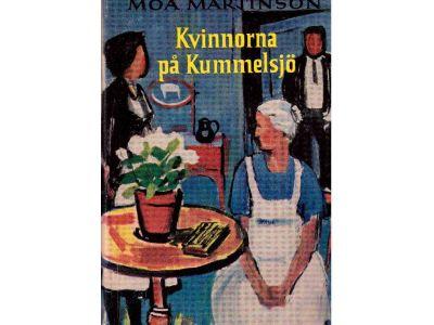 Moa Martinson : Kvinnorna på Kummelsjö