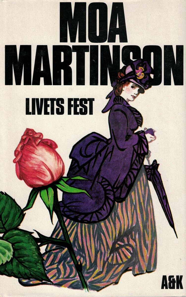 Moa Martinson : Livets fest