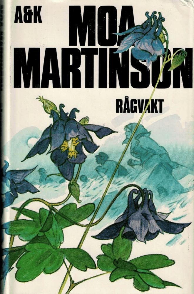 Moa Martinson : Rågvakt