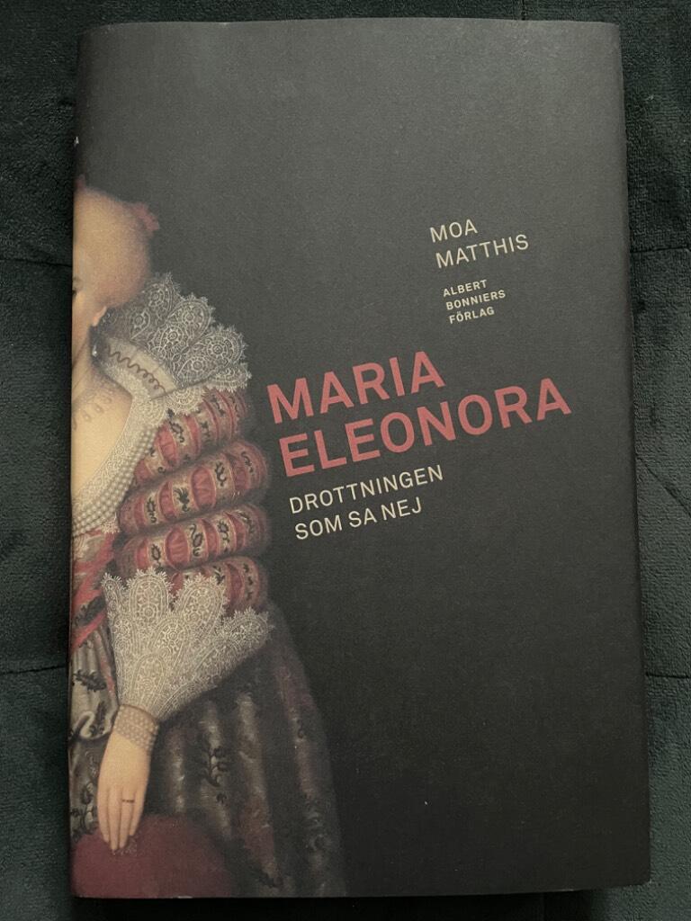 Moa Matthis : Maria Eleonora