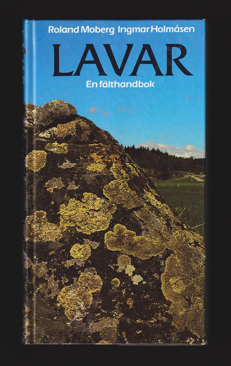 Moberg, Roland ; Holmåsen, Ingmar : Lavar