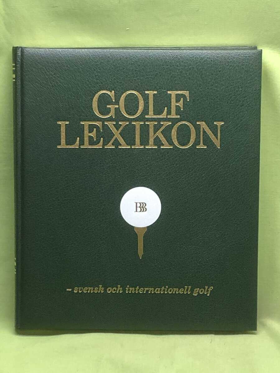 Modie, Peter ; Janson, Anders ; Lorichs, Bengt : Golflexikon