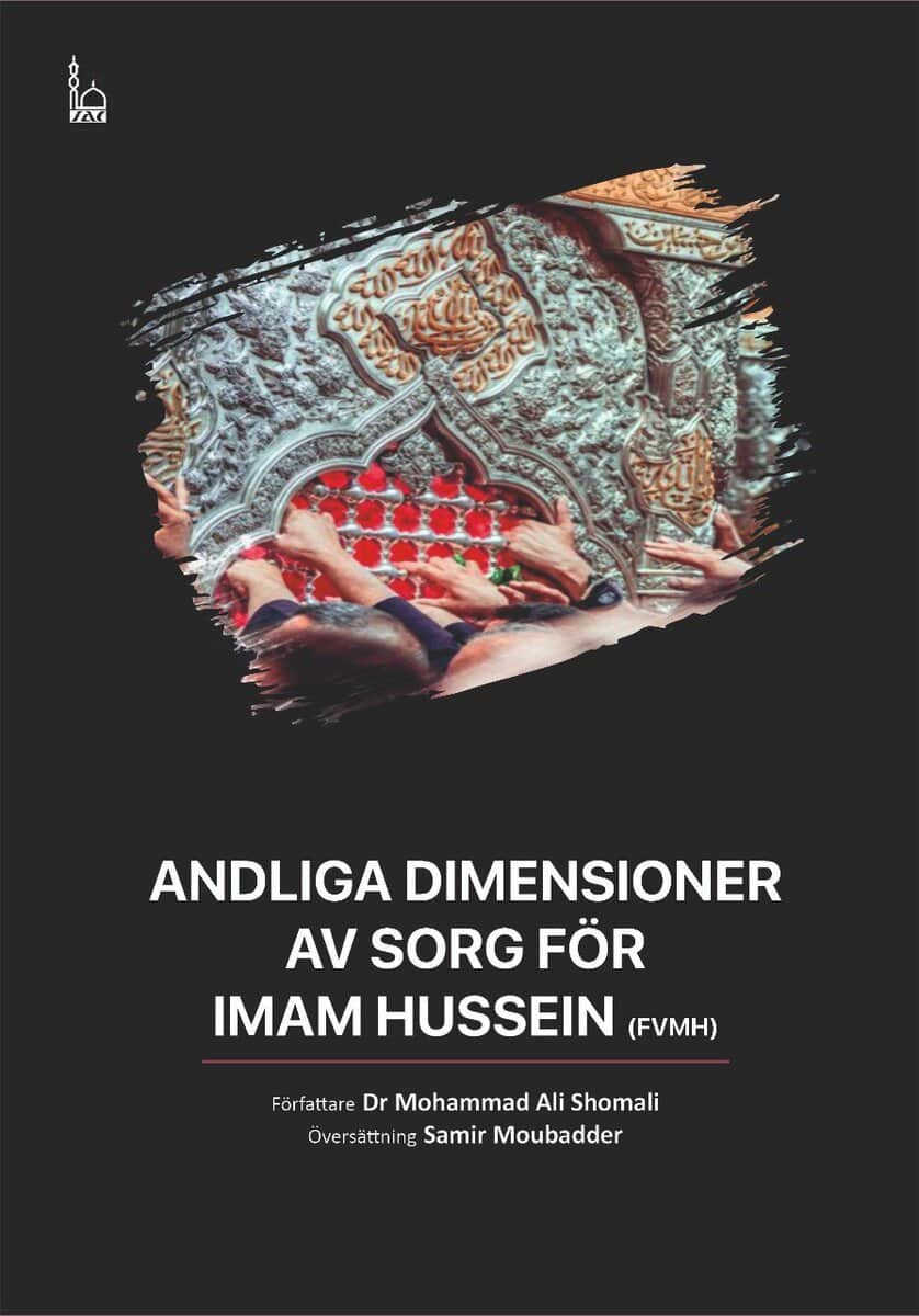 Mohammad Ali Shomali : Andliga dimensioner av sorg för Imam Hussein (fvmh)