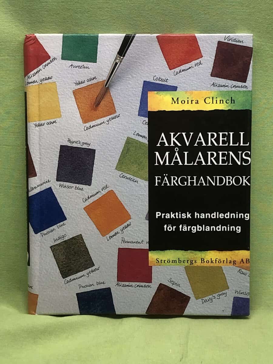 Moira Clinch : Akvarellmålarens färghandbok