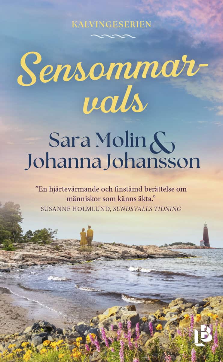 Molin, Sara ; Johansson, Johanna : Sensommarvals
