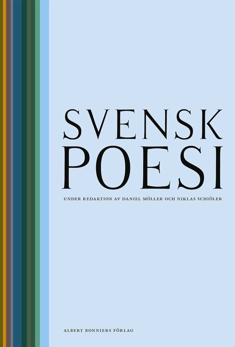 Möller, Daniel ; Schiöler, Niklas : Svensk poesi