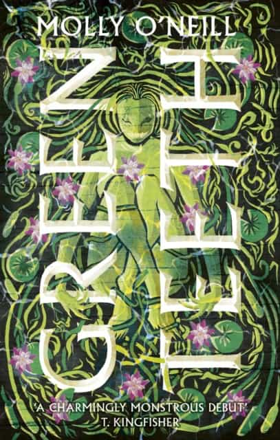 Molly O'Neill : Greenteeth