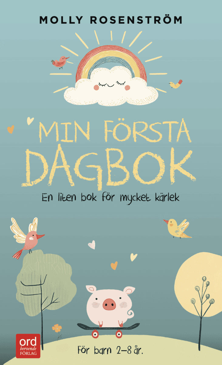 Molly Rosenström : Min första dagbok