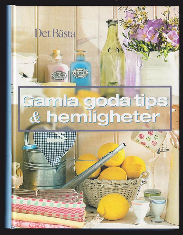 Mona Neppenström : Gamla goda tips & hemligheter