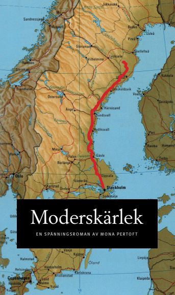 Mona Pertoft : Moderskärlek