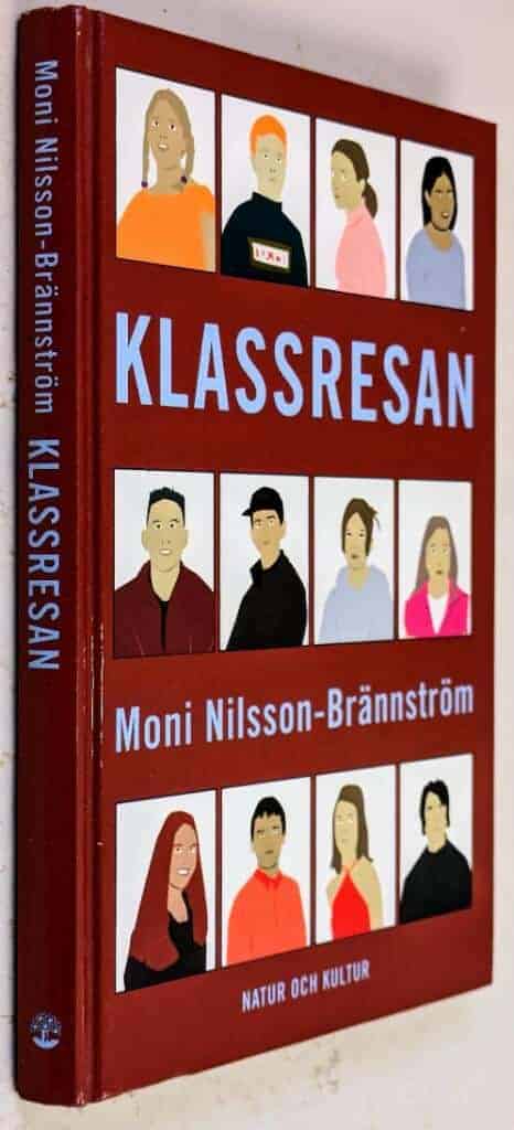 Moni Nilsson-Brännström : Klassresan