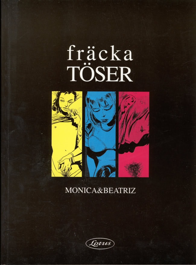 Monica & Beatriz : Fräcka töser