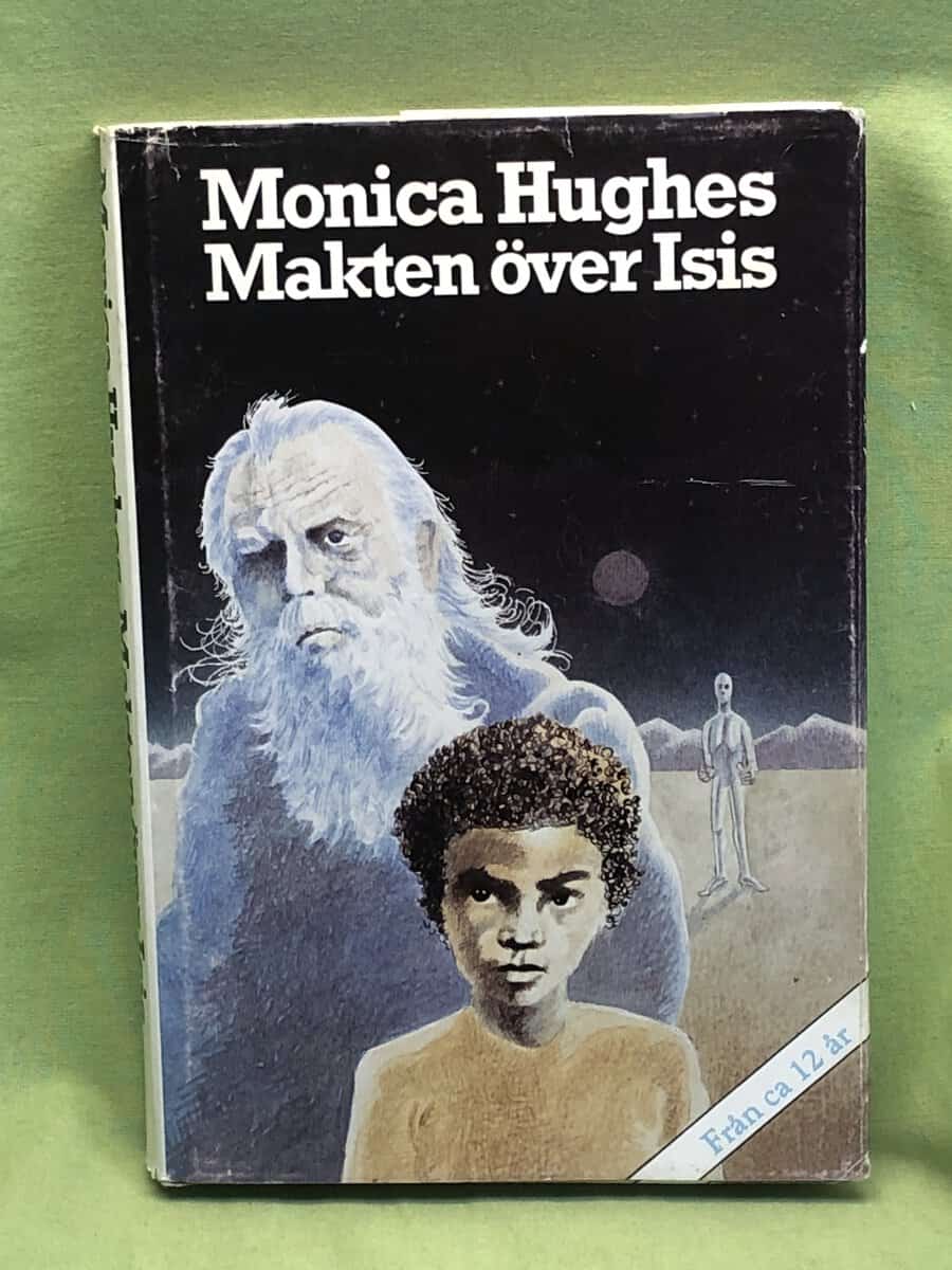 Monica Hughes : Makten över Isis