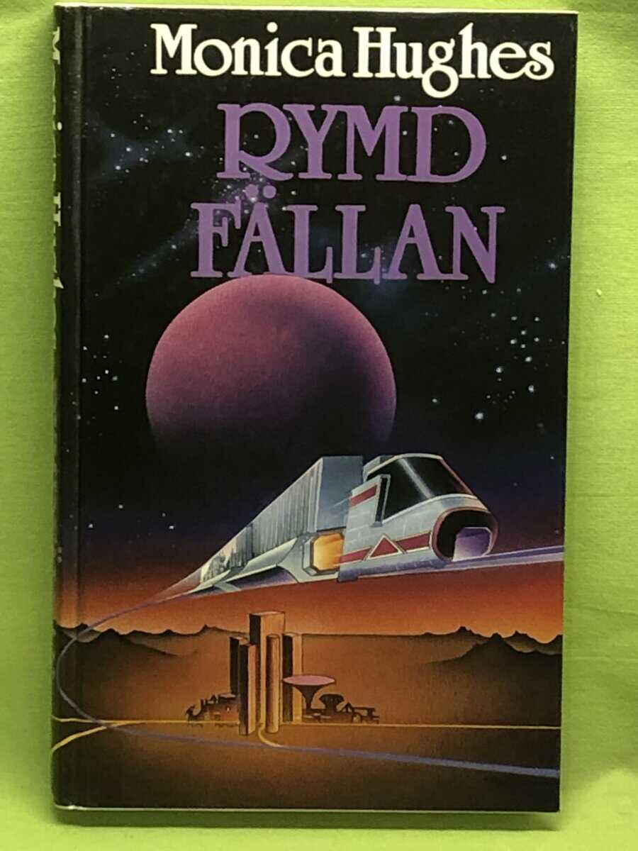 Monica Hughes : Rymdfällan