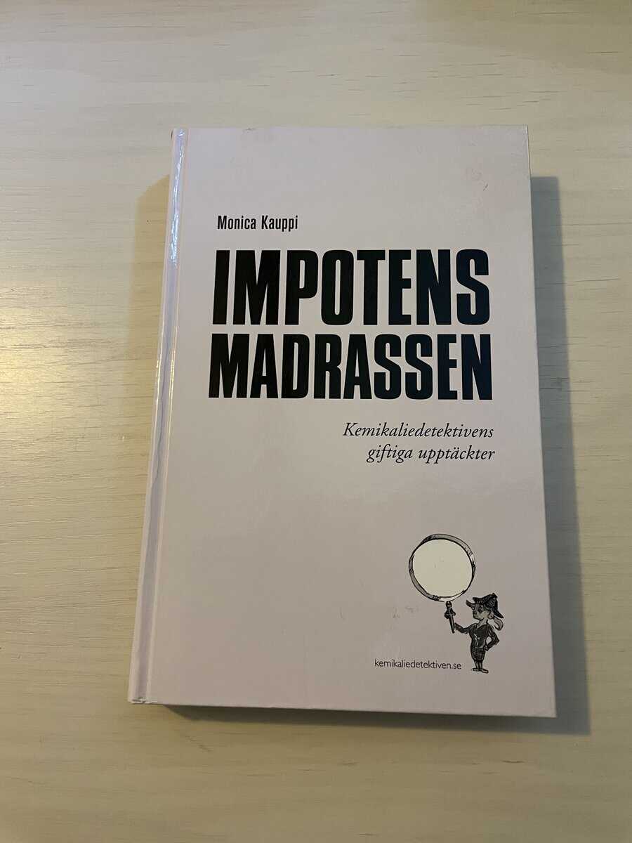 Monica Kauppi : Impotensmadrassen