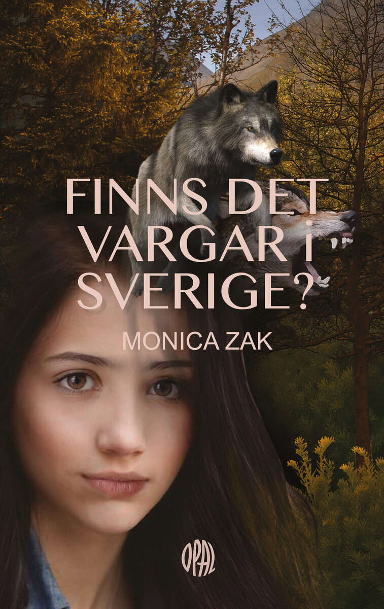 Monica Zak : Finns det vargar i Sverige?