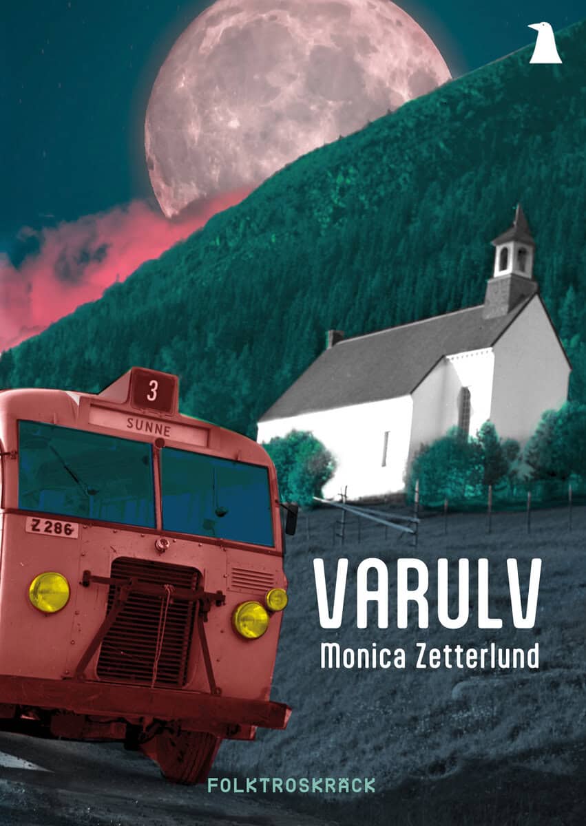 Monica Zetterlund : Varulv