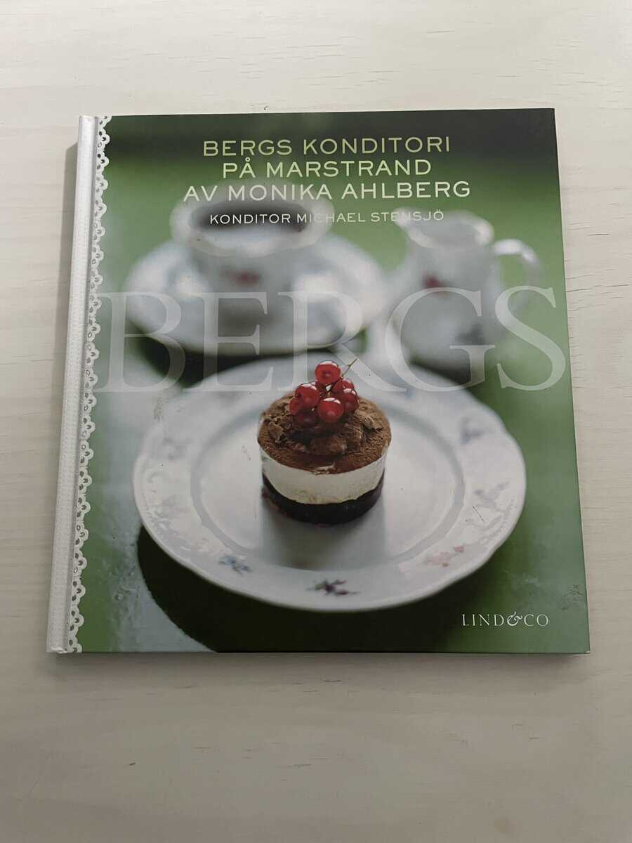 Monika Ahlberg : Bergs konditori på Marstrand